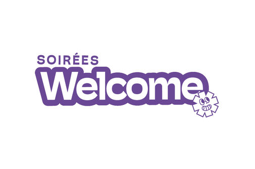 Soirées Welcome