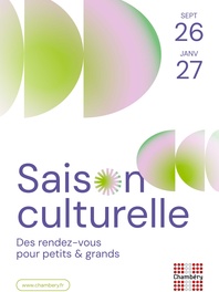 Saison culturelle de Chambéry de septembre 2026 à janvier 2027. Des rendez-vous pour petits et grands