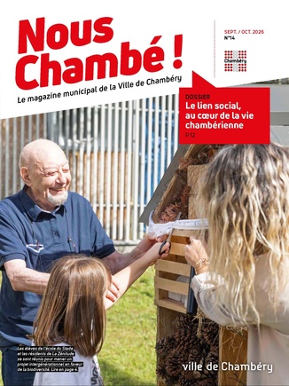 Couverture du Magazine Nous Chambé ! Le magazine municipal de la Ville de Chambéry. Pour les mois de septembre à octobre 2026. Les élèves de l’école du Stade et les résidents de La Zénitude se sont réunis pour mener un projet intergénérationnel 