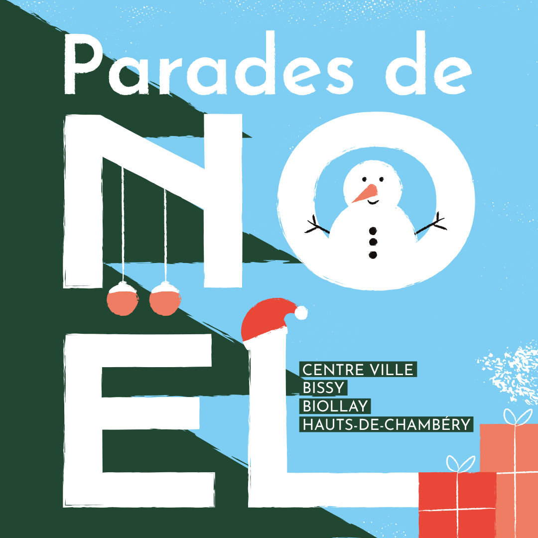 Noël de Chambéry - Ville de Chambéry